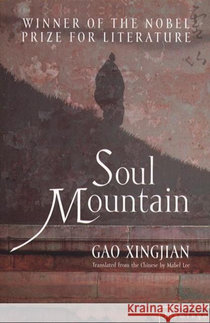 Soul Mountain Gao Xingjian 9780007119233