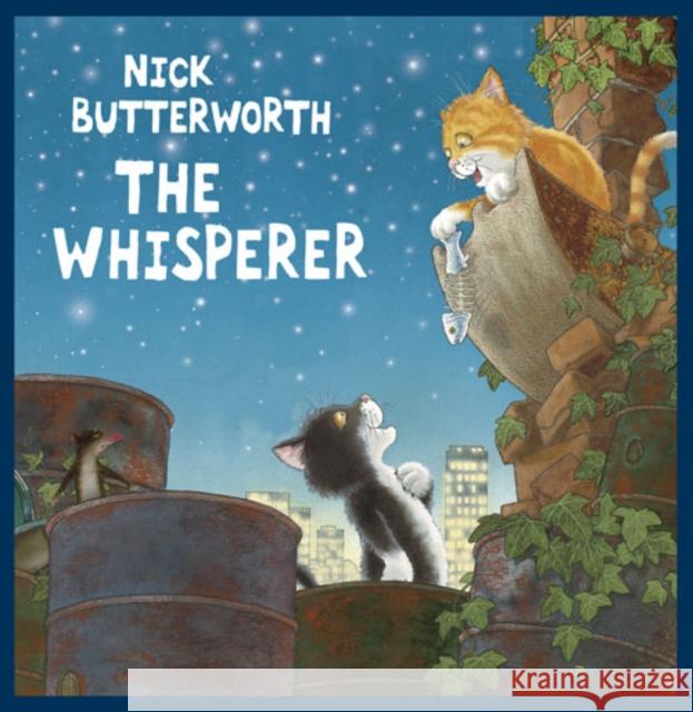 The Whisperer Nick Butterworth 9780007120185