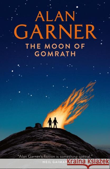 The Moon of Gomrath Alan Garner 9780007127870 HarperCollins Publishers