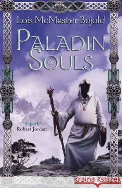 Paladin of Souls Lois Mcmaster Bujold 9780007138494 HarperCollins Publishers