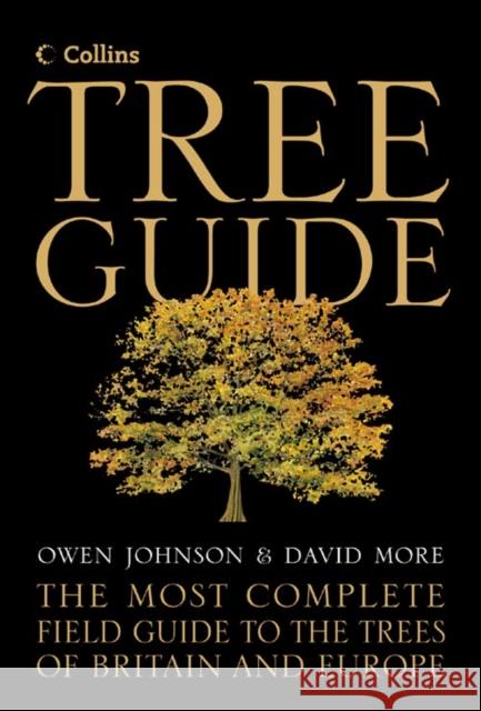 Collins Tree Guide David More 9780007139545 HarperCollins Publishers