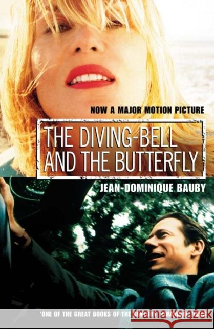 The Diving-Bell and the Butterfly Jean-Dominique Bauby 9780007139842