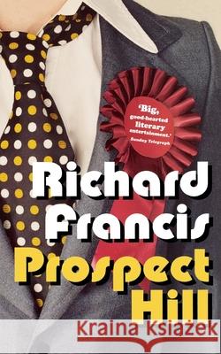 Prospect Hill Richard Francis 9780007141104