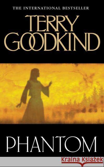 Phantom Terry Goodkind 9780007145652 HarperCollins Publishers