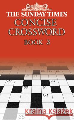 The Sunday Times Concise Crossword Book 3 Barbara Hall 9780007146253