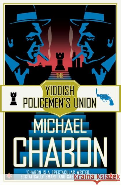 The Yiddish Policemen’s Union Michael Chabon 9780007150939 HarperCollins Publishers