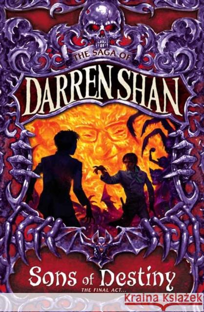 Sons of Destiny Darren Shan 9780007159215 HarperCollins Publishers