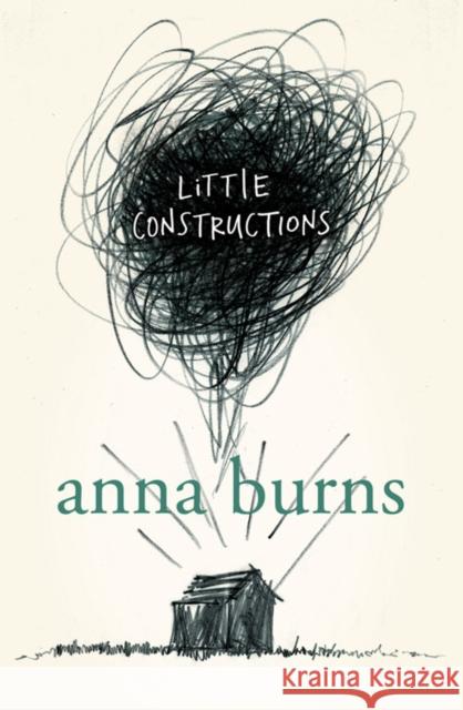 Little Constructions Anna Burns 9780007164622