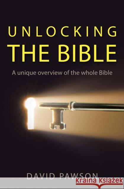 Unlocking the Bible David Pawson 9780007166664 HarperCollins Publishers