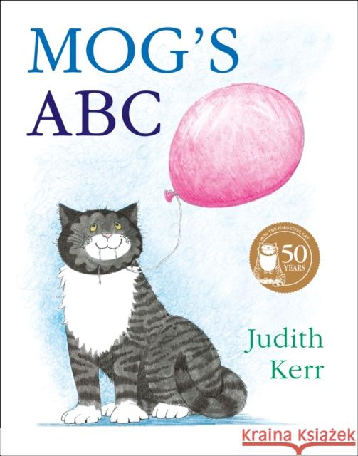 Mog’s ABC Judith Kerr 9780007171316