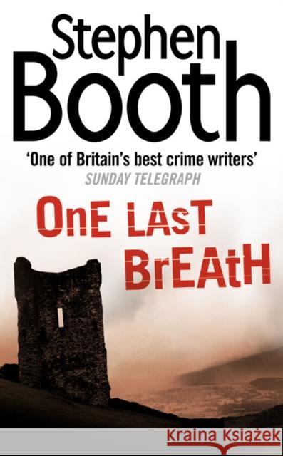 One Last Breath Stephen Booth 9780007172047