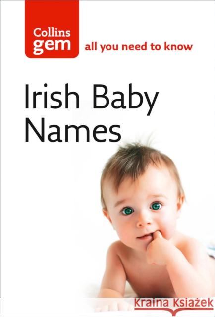 Irish Baby Names   9780007176175 HarperCollins Publishers
