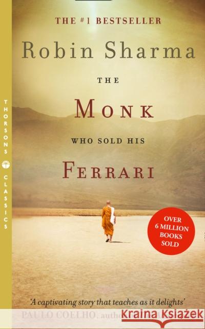 The Monk Who Sold his Ferrari Robin Sharma 9780007179732 HarperCollins Publishers