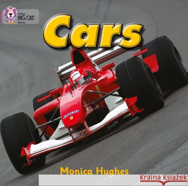 Cars: Band 01a/Pink a Hughes, Monica 9780007185580