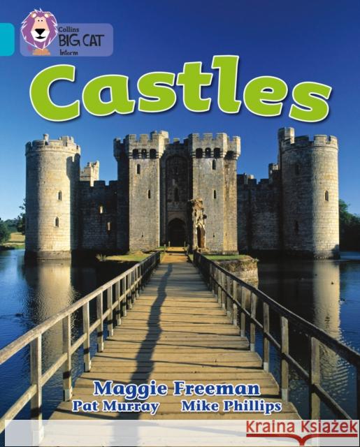 Castles: Band 07/Turquoise Maggie Freeman 9780007186006 HarperCollins Publishers