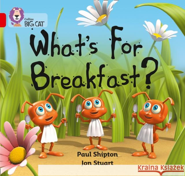 What’s For Breakfast?: Band 02b/Red B  9780007186686 HarperCollins Publishers