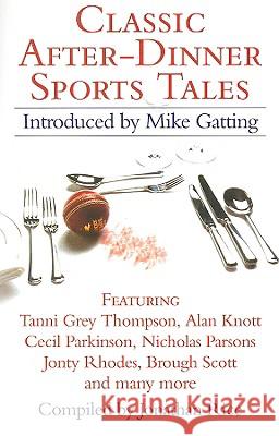 Classic After-Dinner Sports Tales  9780007189908 