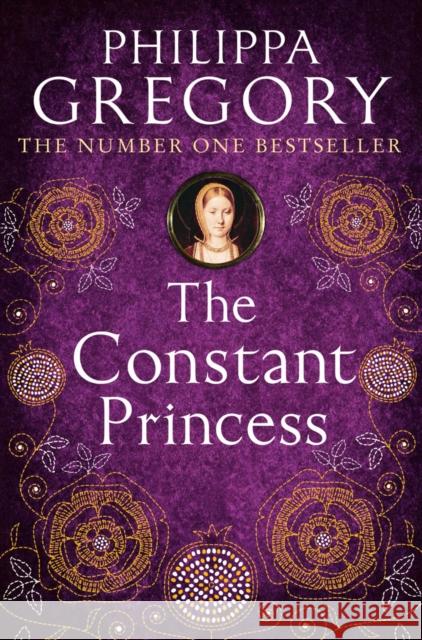 The Constant Princess Philippa Gregory 9780007190317