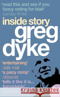 Greg Dyke Dyke, Greg 9780007193646
