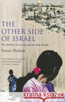 The Other Side of Israel Nathan, Susan 9780007195114 HARPERCOLLINS PUBLISHERS