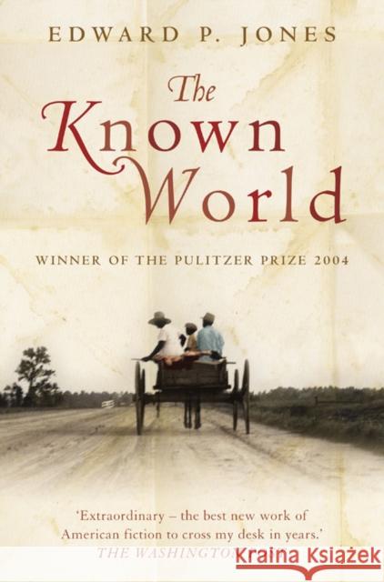 The Known World Edward P. Jones 9780007195305 HarperCollins Publishers
