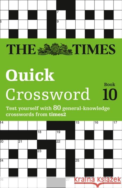 The Times Quick Crossword Book 10 The Times Mind Games 9780007210398