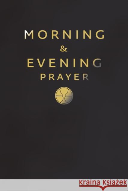 Morning and Evening Prayer  9780007211333 HarperCollins Publishers