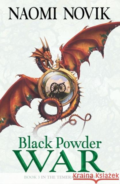 Black Powder War Naomi Novik 9780007219179