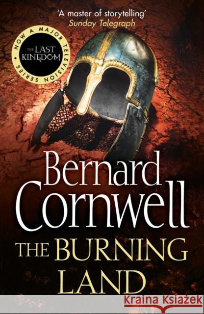 The Burning Land Bernard Cornwell 9780007219766