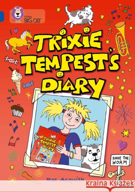 Trixie Tempest’s Diary: Band 16/Sapphire  9780007231225 HarperCollins Publishers