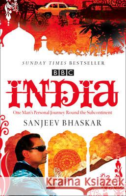 India with Sanjeev Bhaskar : One Man's Personal Journey Round the Subcontinent Sanjeev Bhaskar 9780007247394 HARPERCOLLINS UK