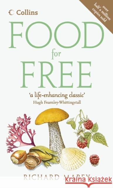 Food for Free Richard Mabey 9780007247684 HarperCollins Publishers