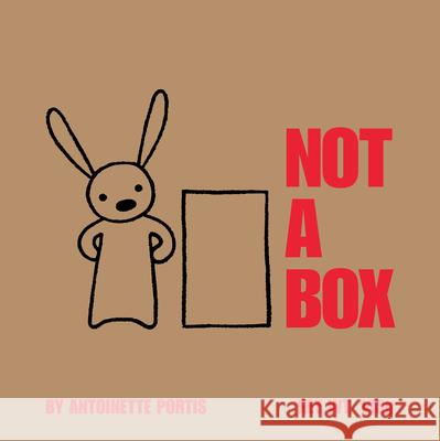 Not A Box Antoinette Portis 9780007254804 HarperCollins Publishers