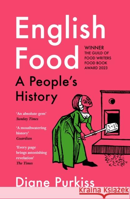 English Food: A People’s History  9780007255573 HarperCollins Publishers