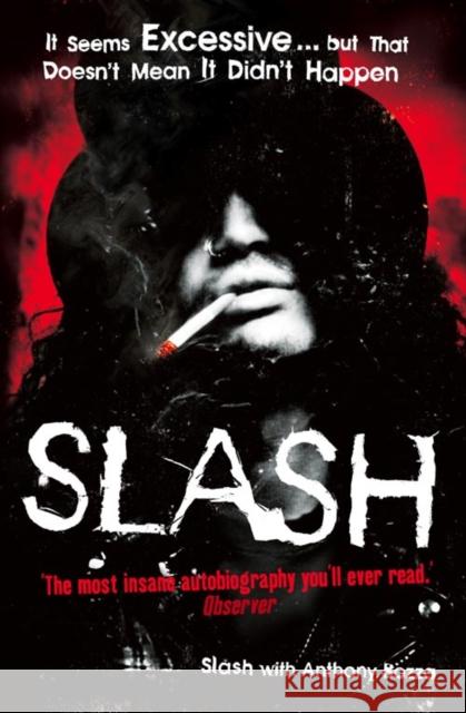 Slash: The Autobiography Slash 9780007257775