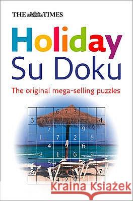 The Times Holiday Su Doku  9780007258956 HARPERCOLLINS PUBLISHERS