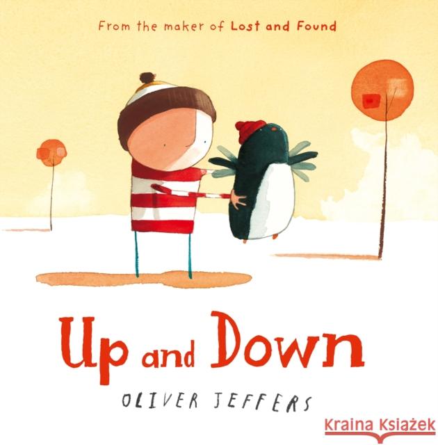 Up and Down Oliver Jeffers 9780007263844