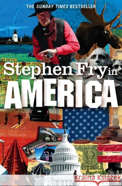 Stephen Fry in America Stephen Fry 9780007266357 HarperCollins Publishers