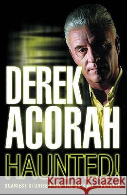 Haunted Derek Acorah 9780007267415