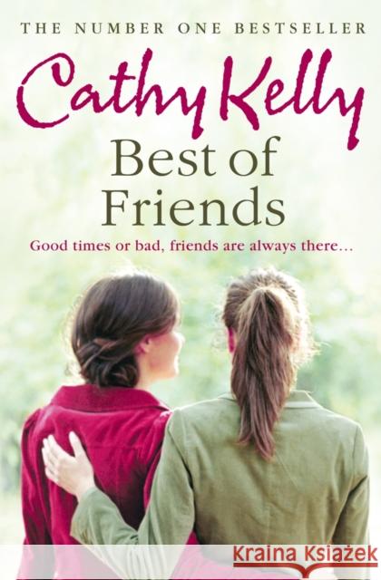 Best of Friends Cathy Kelly 9780007268634