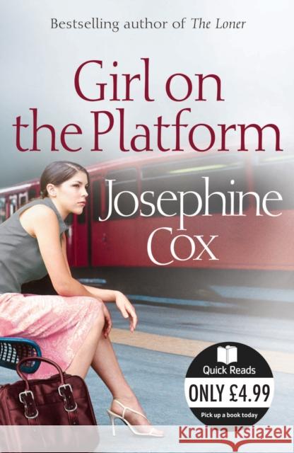 Girl on the Platform Josephine Cox 9780007270088