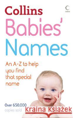 Babies' Names Julia Cresswell 9780007270705 