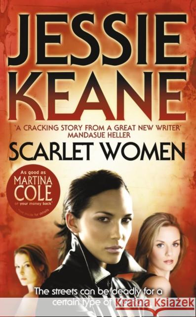 Scarlet Women Jessie Keane 9780007274000