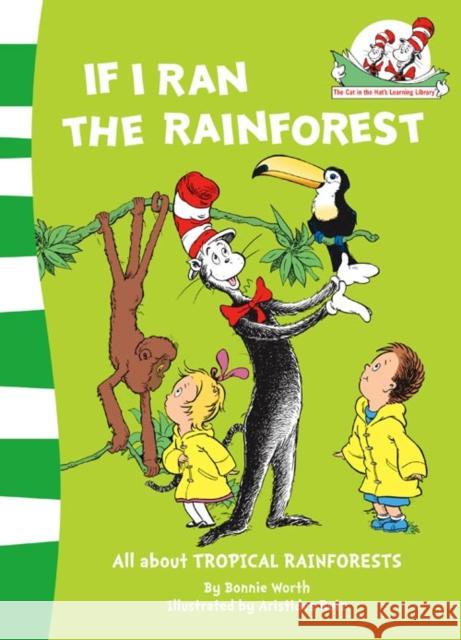If I Ran the Rain Forest Bonnie Worth 9780007284825 HarperCollins Publishers