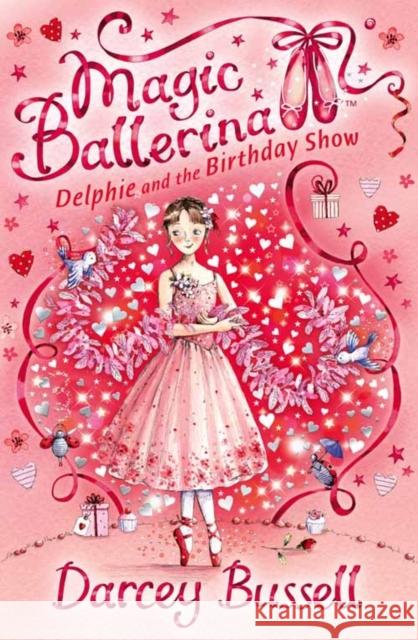 Delphie and the Birthday Show Darcey Bussell 9780007286126 0
