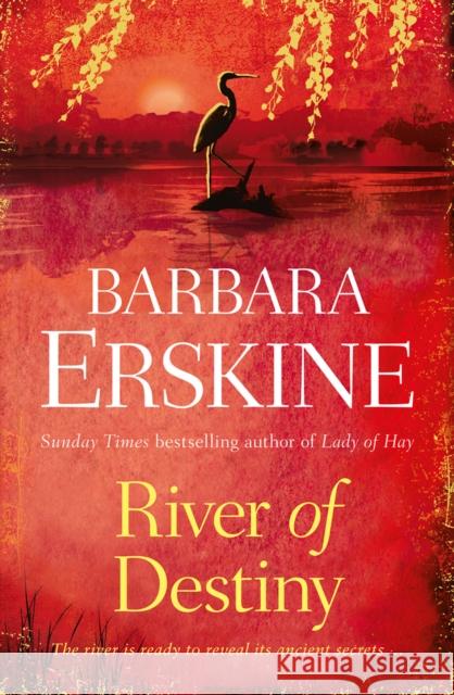 River of Destiny Barbara Erskine 9780007302321