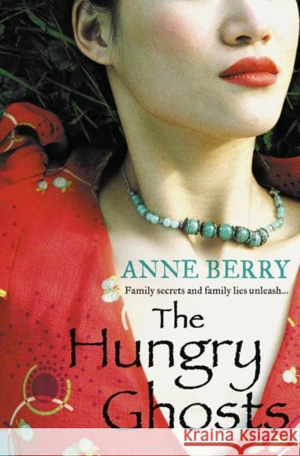 The Hungry Ghosts Anne Berry 9780007303380