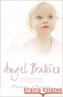 Angel Babies Theresa Cheung 9780007309962