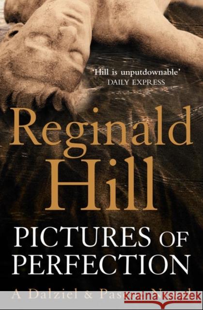 Pictures of Perfection Reginald Hill 9780007313143