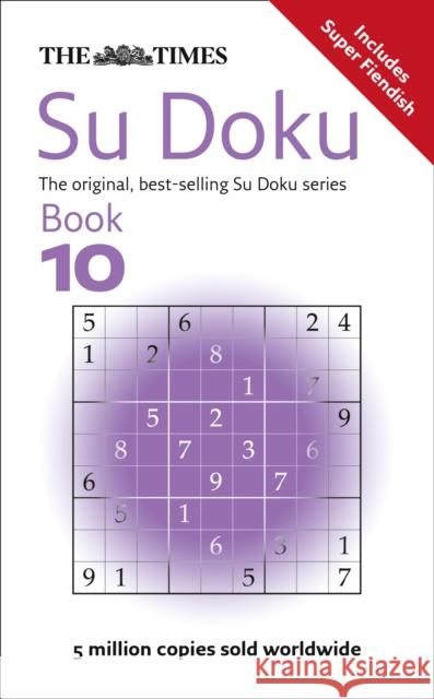 The Times Su Doku Book 10 : 150 Challenging Puzzles from the Times   9780007319664 0